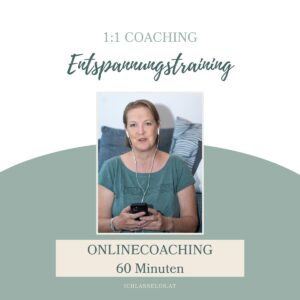 Entspannungstraining online ich lasse los 1:1 Training buchen